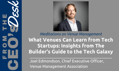 What Venues Can Learn from Tech Startups: Insights from The Builder’s Guide to the Tech Galaxy